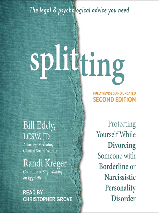 Title details for Splitting by Bill Eddy, LCSW, JD - Available